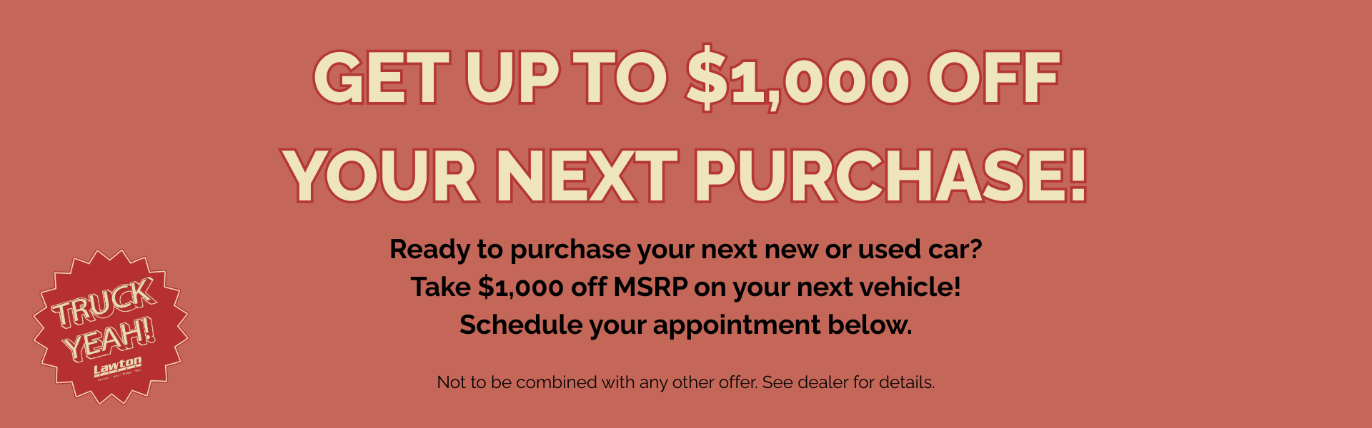 Up to $1,000 off next purchase